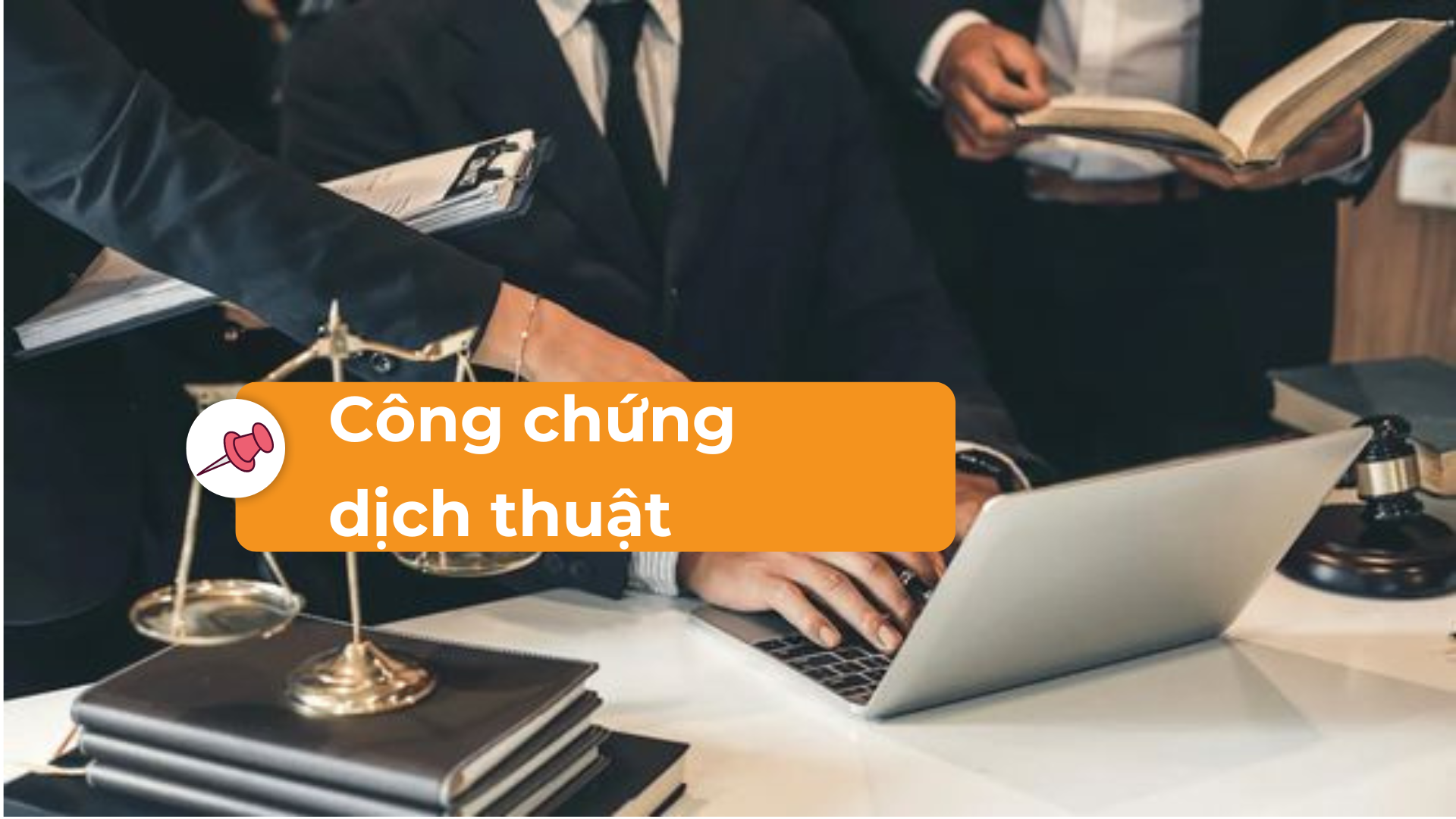 Công chứng dịch thuật