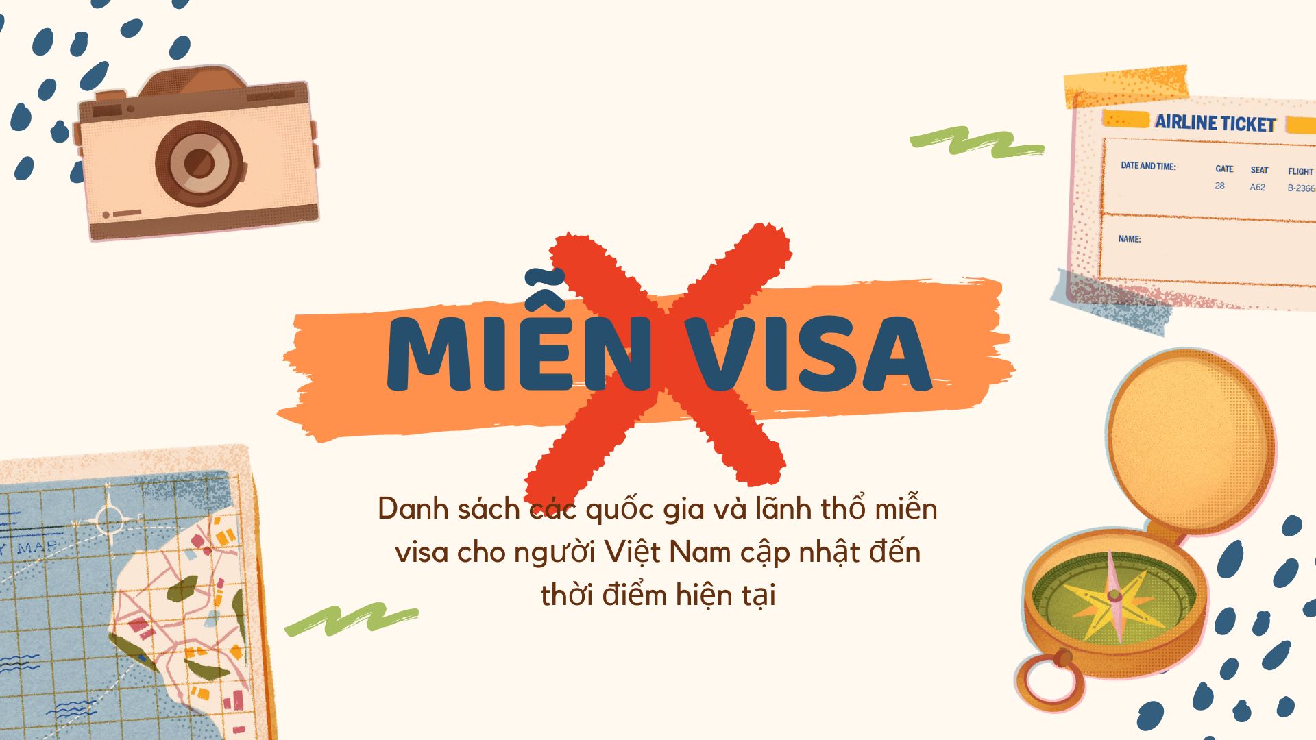 /upload/image/danh-sach-cac-quoc-gia-va-lanh-tho-mien-visa-cho-nguoi-viet-nam.jpg